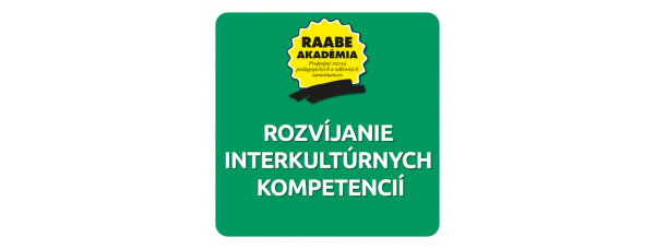 ROZVÍJANIE INTERKULTÚRNYCH KOMPETENCIÍ